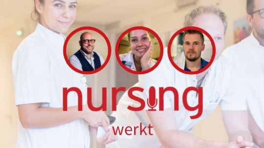 Podcast Nursing Werkt voor startende verpleegkundigen: 'Zet jezelf op 1'